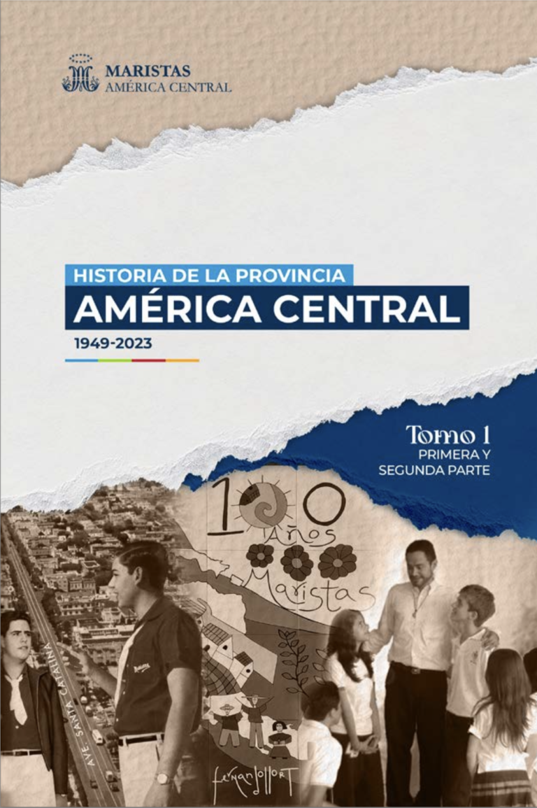 Libro descargable: Historia de la Provincia Marista de América Central Tomo 1